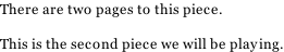 There are two pages to this piece.  This is the second piece we will be playing.